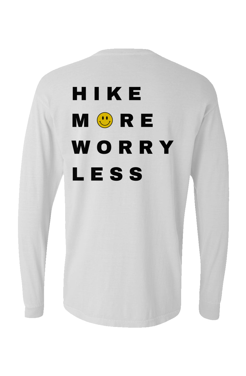 Hike More Worry Less Long Sleeve