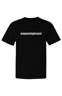 Keep Moving Forward Tee