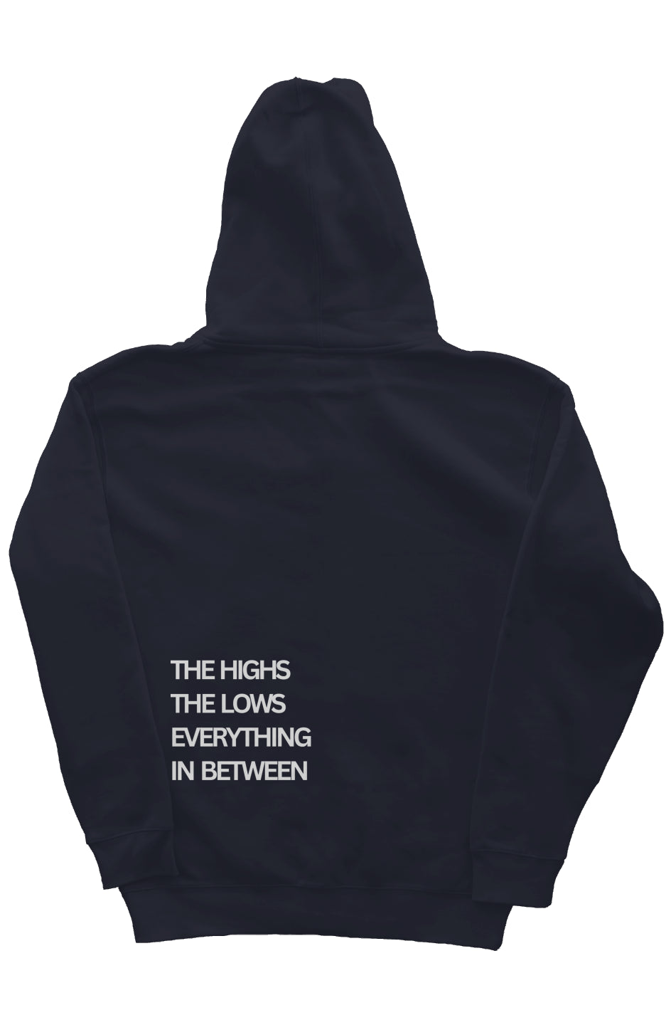 The Highs Hoodie