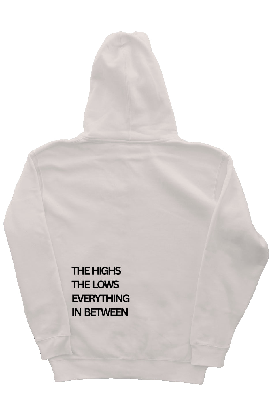 The Highs Hoodie