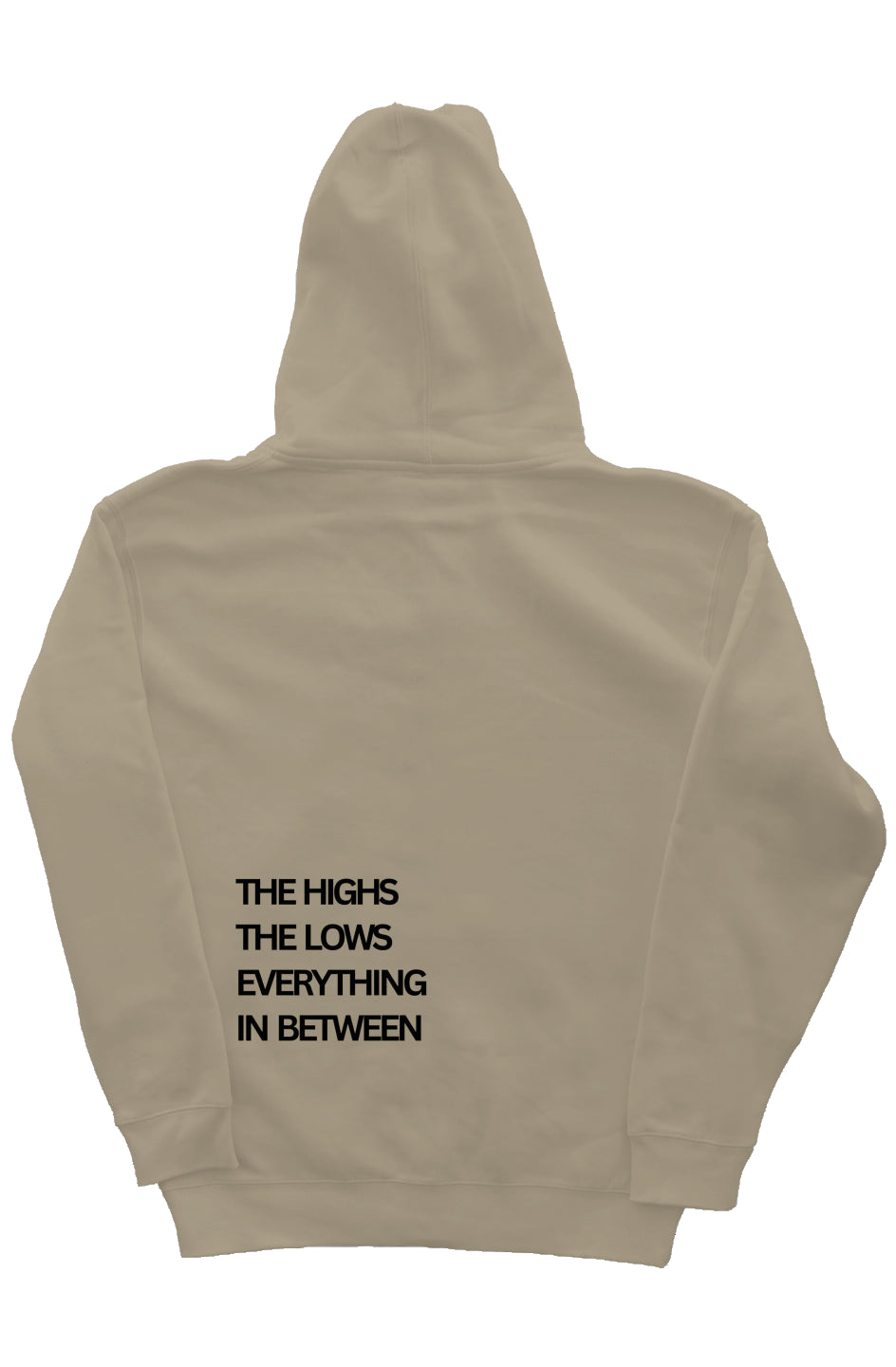 The Highs Hoodie